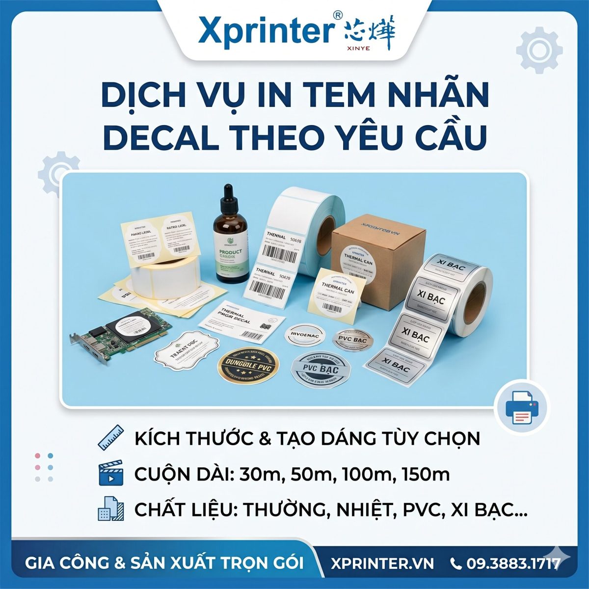 Dịch vụ Thiết Kế & Gia Công Sản Xuất Decal - Tem Nhãn Dán Theo Yêu Cầu Tại Xprinter.vn